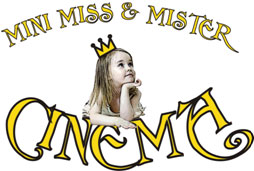 Mini Miss & Mister  Cinema